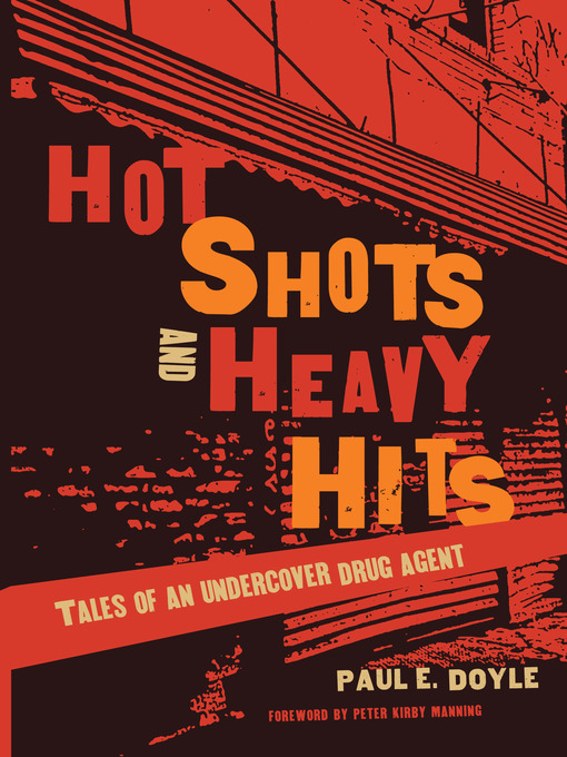 Title details for Hot Shots and Heavy Hits by Paul Doyle - Available